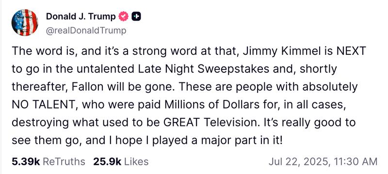 Donald Trump Truth Social Post 7/22/25