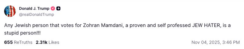 A screenshot of Trump's Truth Social about Zohran Mamdani.