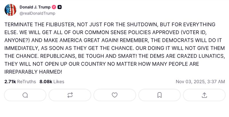 A screenshot of Trump's Truth Social post about the filibuster.