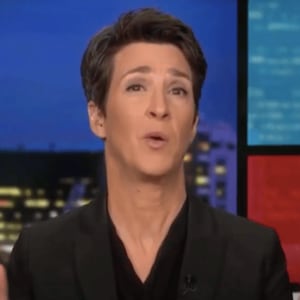 Rachel Maddow / MSNBC