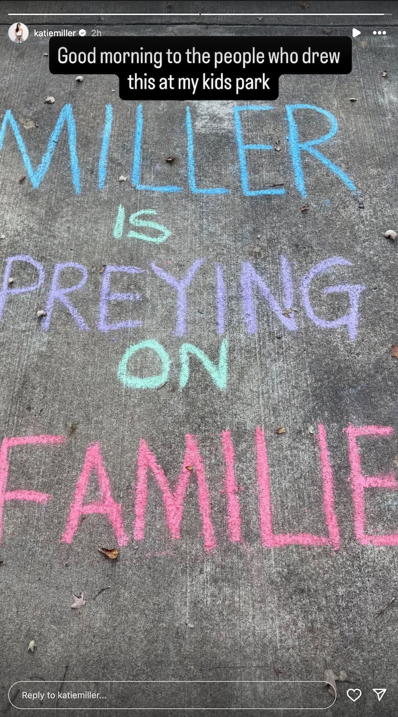 Katie Miller’s Instagram story of messages written in chalk.