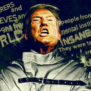 Trump's crazy ideas.